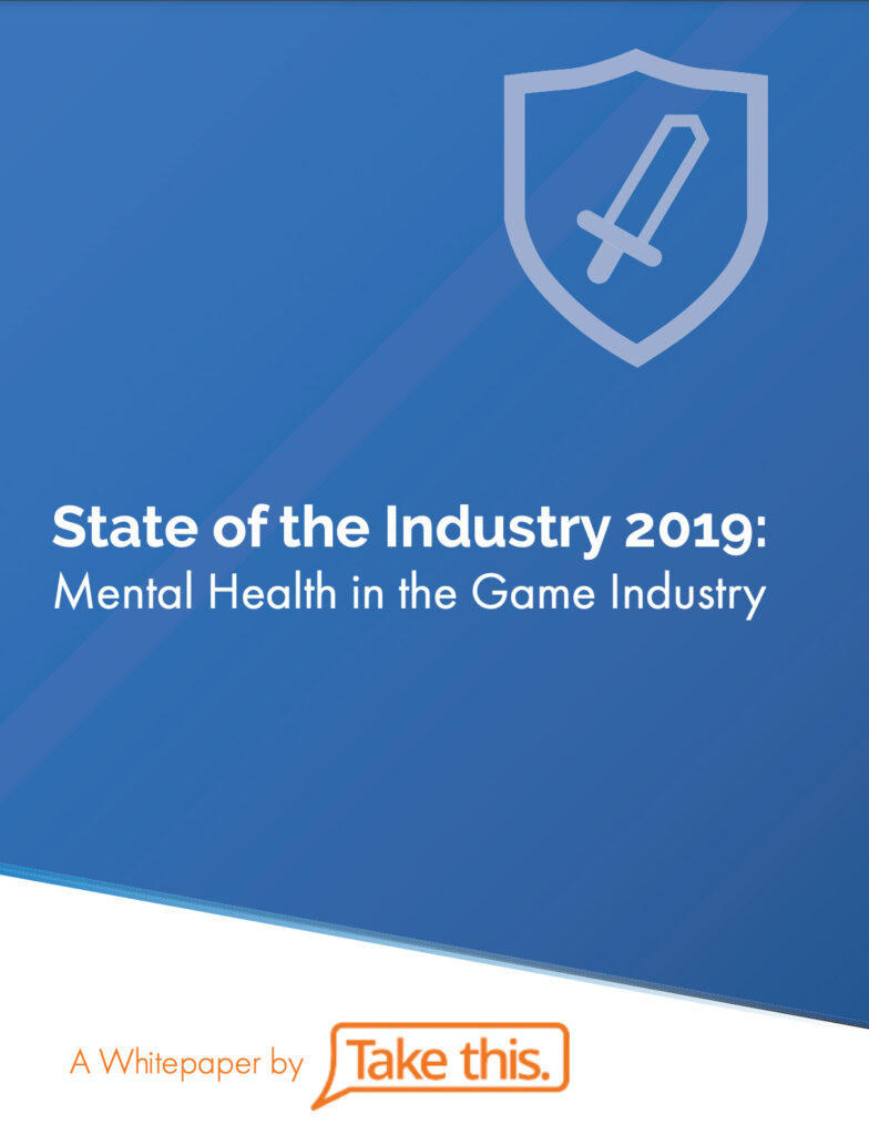 State of the Industry 2019: Mental Health in the Game Industry
