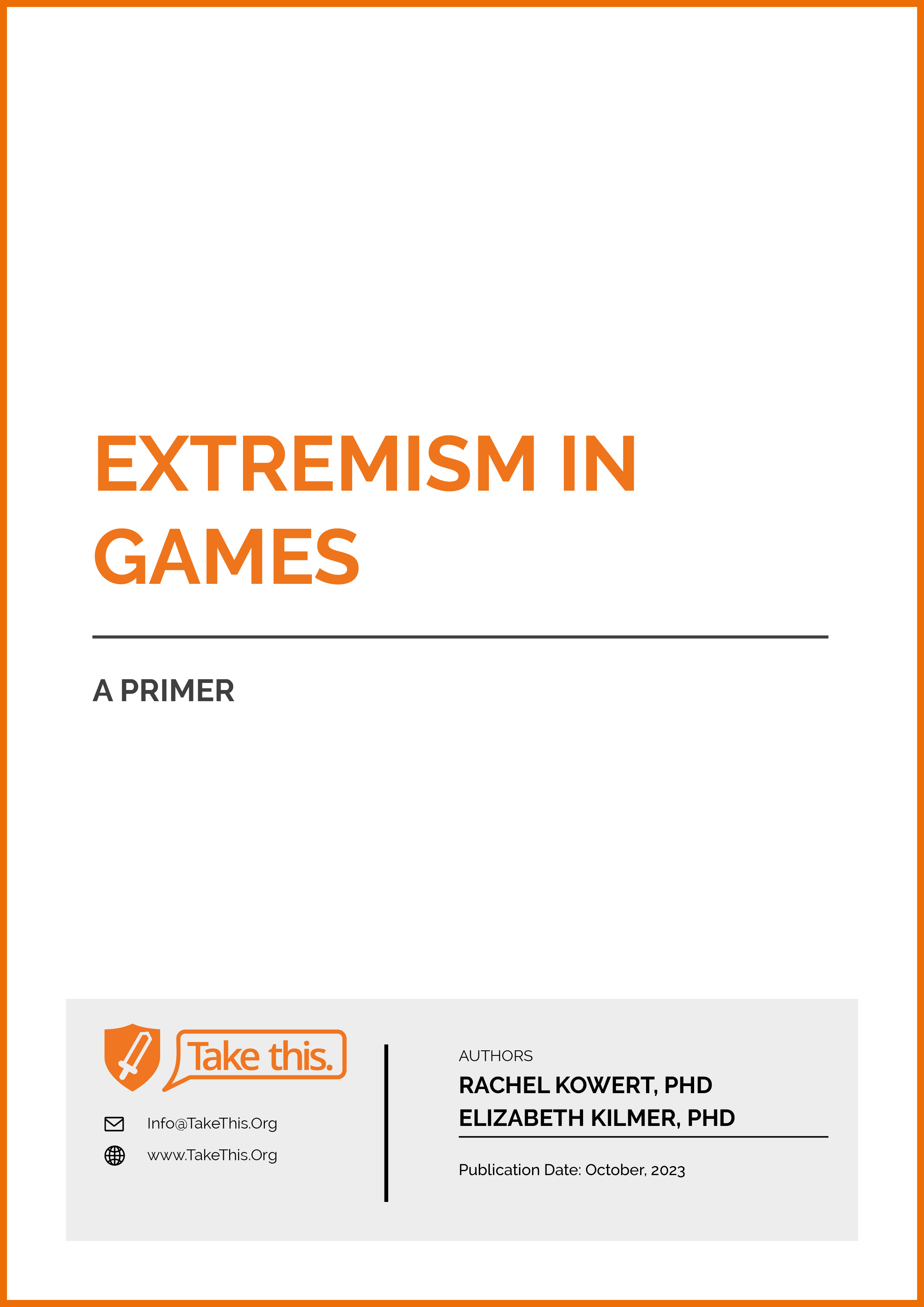 Extremism in Games: A Primer