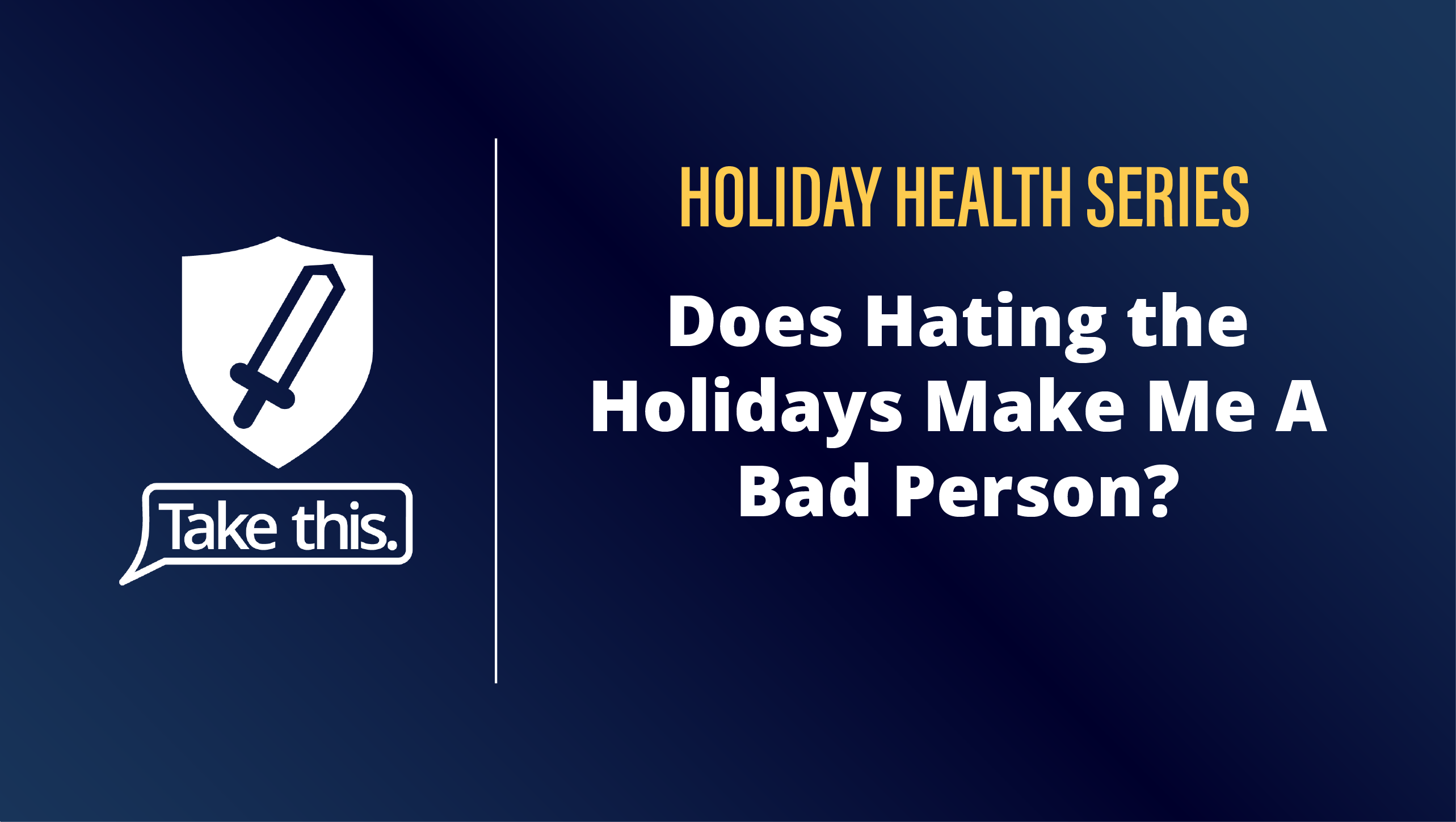 Does Hating the Holidays Mean I’m a Bad Person? Take This