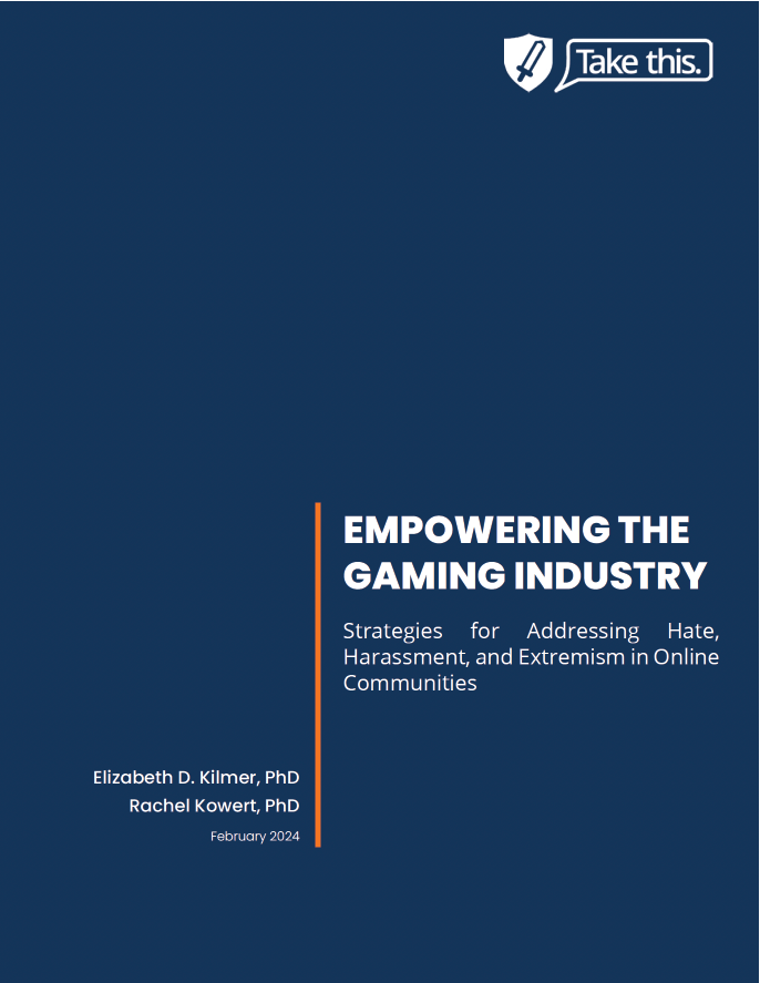 Empowering the Game Industry: Strategies for Addressing Hate, Harassment, and Extremism in Online Communities