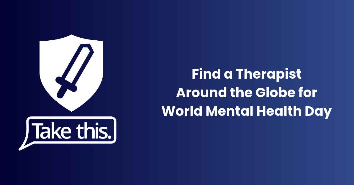 Find a Therapist Around the Globe for World Mental Health Day